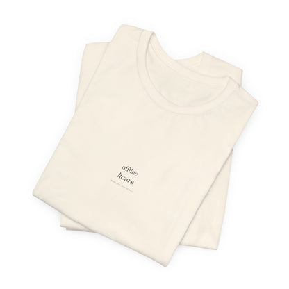 The Offline Hours Tee